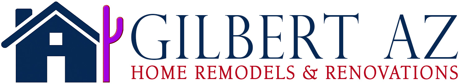 Gilbert AZ Home Remodels and Renovation